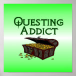 Questing Addict Print