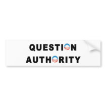 Question Authority Bumper Sticker