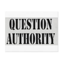 Question Authority Post Cards