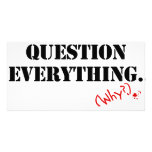 Question Everything photo cards