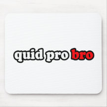 QUID PRO BRO MOUSE MAT