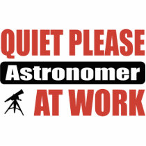 Quiet Please Astronomer At Work Photo Sculpture