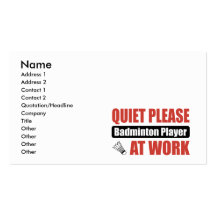 Quiet Please Badminton Player At Work Business Card Template