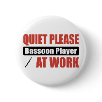 Quiet Please Bassoon Player At Work Pin