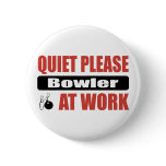 Quiet Please Bowler At Work Pin