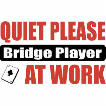 Quiet Please Bridge Player At Work Acrylic Cut Out