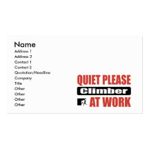Quiet Please Climber At Work Business Card Template