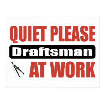 Quiet Please Draftsman At Work Post Cards