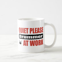 Quiet Please Drummer At Work Mugs