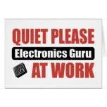Quiet Please Electronics Guru At Work Greeting Cards
