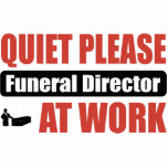 Quiet Please Funeral Director At Work photo sculptures