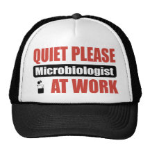 Quiet Please Microbiologist At Work Trucker Hat