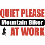 Quiet Please Mountain Biker At Work photo sculptures