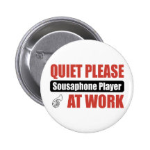 Quiet Please Sousaphone Player At Work Buttons