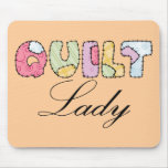 QUILT Lady mousepads