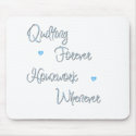 Quiltingforever mousepads