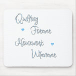 Quiltingforever mousepads