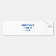 Quincy High Class of 1985 Bumper Sticker
