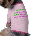 Quit Smoking Mum! pet clothing