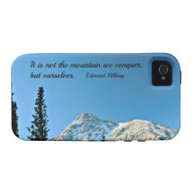Quote: It is not the mountain we conquer... iPhone 4 Case