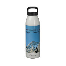 Quote: It is not the mountain we conquer... Reusable Water Bottles