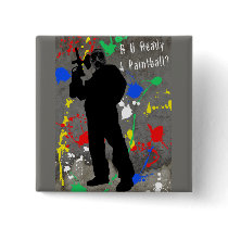R U Ready 4 Paintball? Pins
