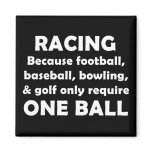 Racing magnets