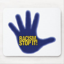RACISM MOUSEPADS