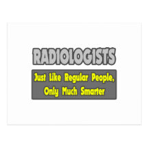 Radiologists...Smarter Post Card