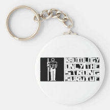 Radiology Survive Keychain