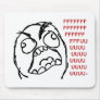 Rage guy fuuu fuuuu mousepads