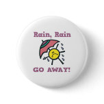 rain rain go away buttons