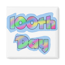 Rainbow Effect 100th Day of School Tshirts Magnets