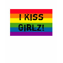 RAINBOW I Kiss Girlz! t-shirts