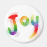 Rainbow Joy Refrigerator Magnet
