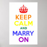 Rainbow Keep Calm and Marry On Posters
