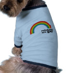 Rainbows are gay pet clothing