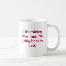 Raining Deer Coffee Mugs