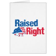 Raised Right - Republican Greeting Cards
