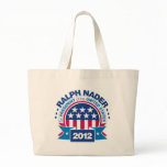 Ralph Nader for President 2012 Canvas Bag