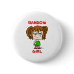 Random Girl buttons