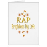 RAP Brightens My Life Cards