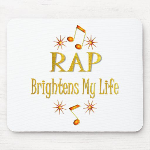RAP Brightens My Life Mouse Pad