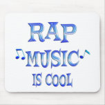 Rap is Cool Mouse Pad