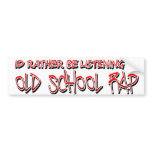 rap music old school 80s rap music bumper stickers