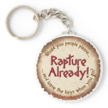 Rapture Already! Parchment Keychain