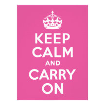 Raspberry Pink Keep Calm and Carry On Custom Invitation