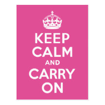 Raspberry Pink Keep Calm and Carry On Postcard