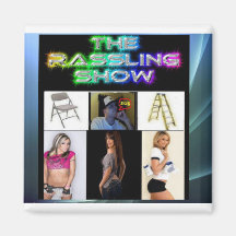 Rassling Show Magnet