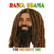 Rasta Obama for President 2012 Post Card